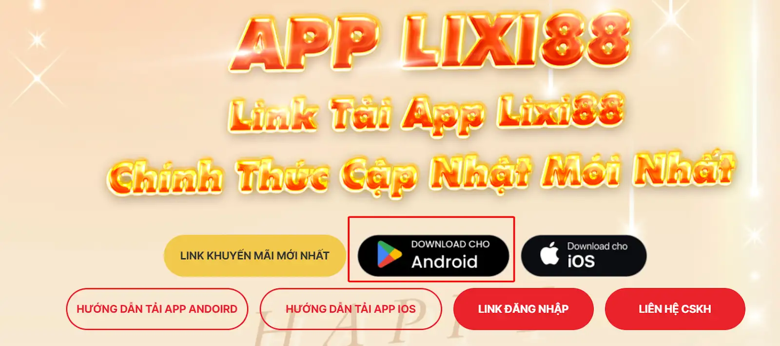 TOP các lưu ý cần biết khi tải app Lixi88 dành cho mọi anh em