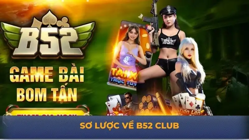 B52 Club – Cổng game trực tuyến uy tín nhất hiện nay